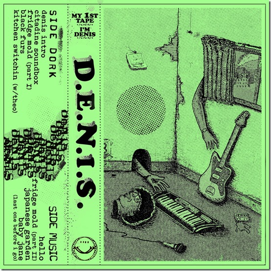 MY 1ST TAPE IM DENIS